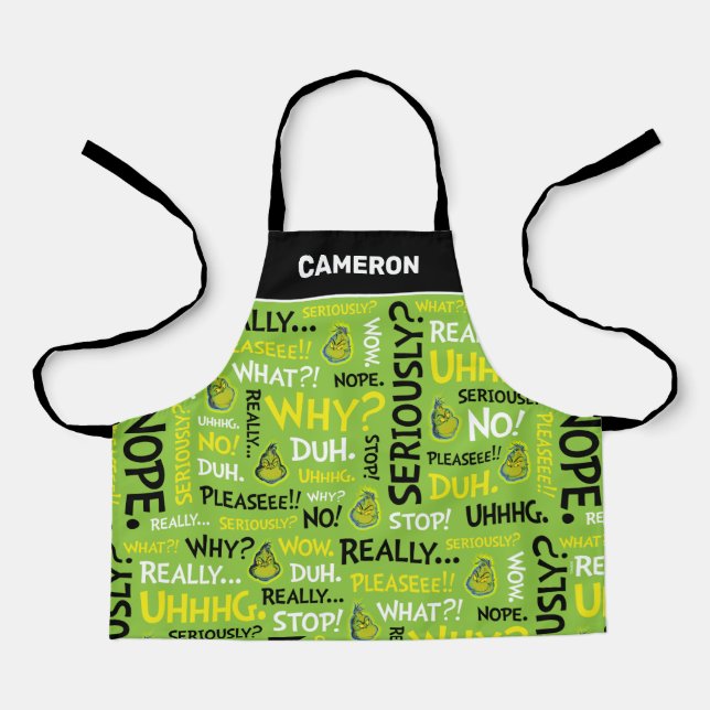 Snarky Grinch | Grinch Snarky Phrase Pattern Schürze (Vorderseite)