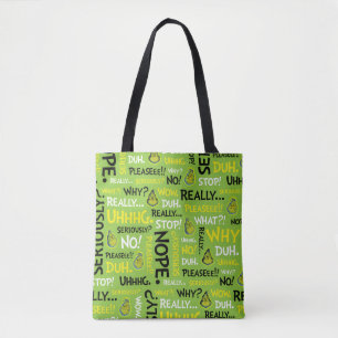 Snarky Grinch Grinch Snarky Phrase Pattern Tasche
