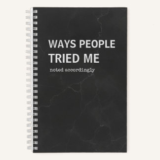 Snarky Journal | Wie Leute mich auf die Probe gest Notizbuch