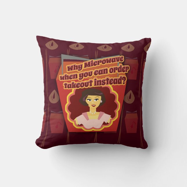 Snarky Microwave Retro Hausfrau Takeout Slogan Kissen (Vorderseite)