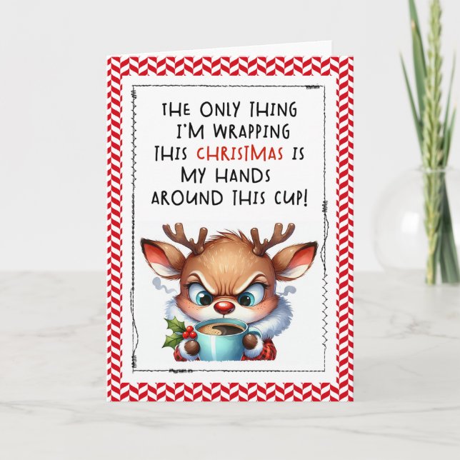 Snarky Reindeer Funny Christmas Card Karte (Vorderseite)