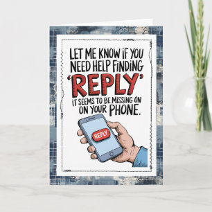 Snarky-Textnachrichten-Vermisse-Dich-Karte Karte