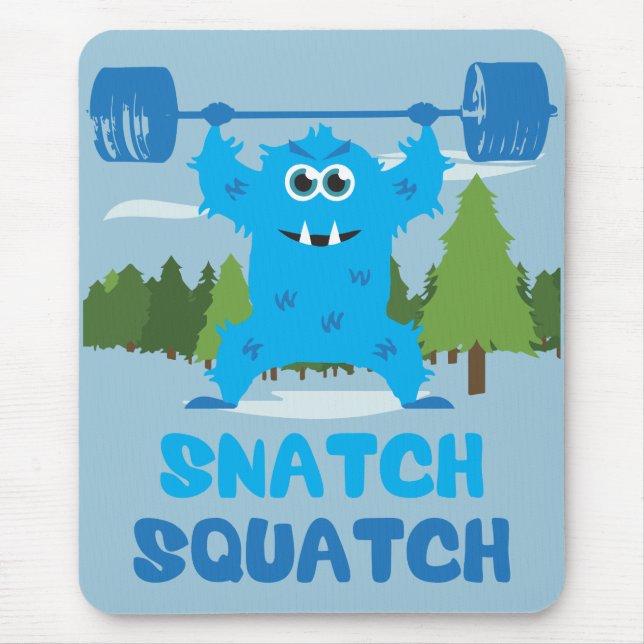 Snatch Squatch Mousepad (Vorne)