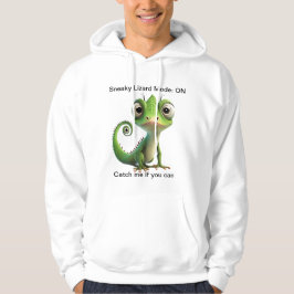 Sneaky Lizard Mode - Cool Hoodie for Reptile Lover
