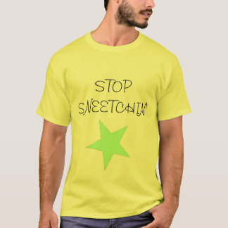 Sneetch, HALT SNEETCHIN T-Shirt