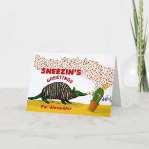 Sneezins Grüße mit Armadillo Einen Namen hinzufüge Karte