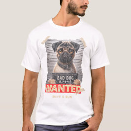 Sniff & Run Pug: Adorable Fugitive on the Loose! T-Shirt