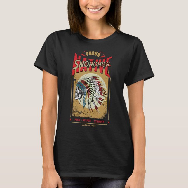 Snohomish Native Amerikanische Ureinwohner Warrior T-Shirt (Vorderseite)