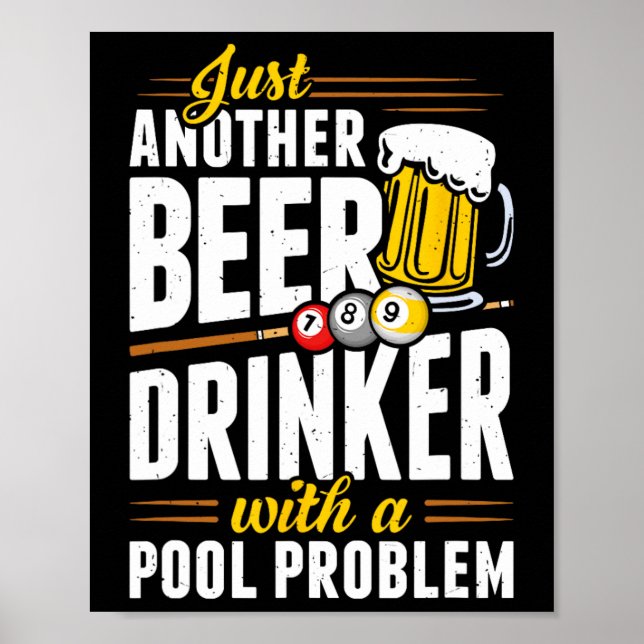 Snooker Beer Drink mit Pool Problem Pool Player Poster (Vorne)