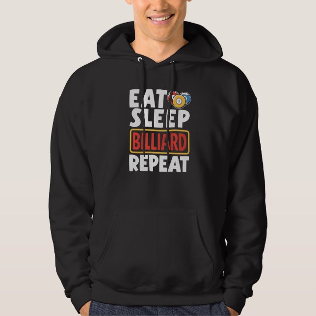 Snooker Player Pool Eat Sleep Billiard Repeat Hoodie (Vorderseite)