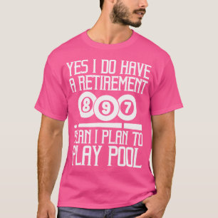 Snooker Pool Player und Pool Billard T-Shirt