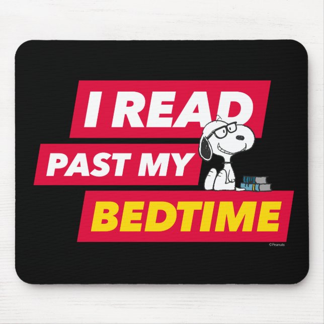 Snoopy "I Read Past My Bedtime" Mousepad (Vorne)