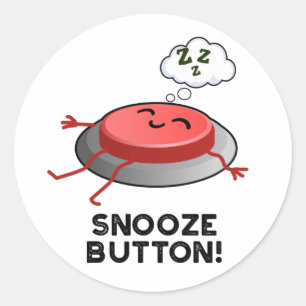 Snooze Button Funny Sleeping Puff Runder Aufkleber