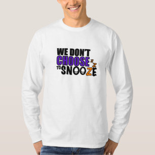 Snooze-langes Sleeved UnisexShirt T-Shirt