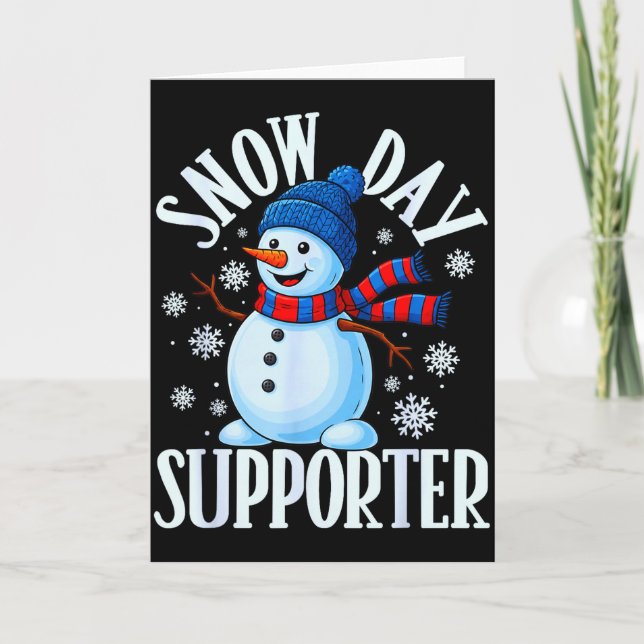 Snow Day Supporter Snowflake Funny Teacher Christm Karte (Vorderseite)