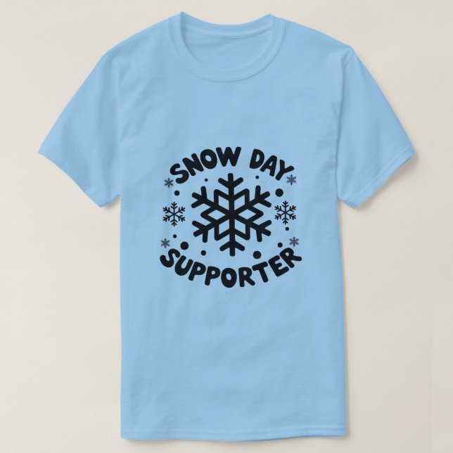 Snow Day Supporter T - Shirt - Winter Snowflake De (Design vorne)