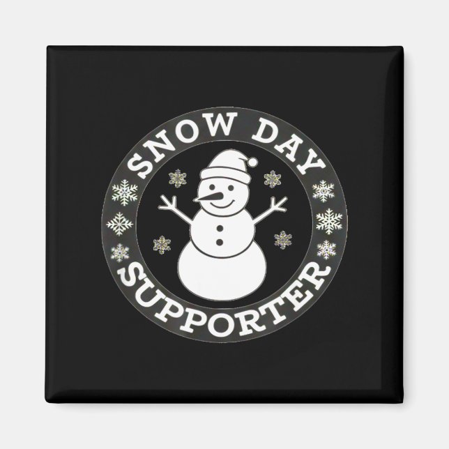 Snow Day Suprter Fun Winter Snowflake Teacher Stud Magnet (Vorne)