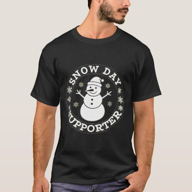 Snow Day Suprter Fun Winter Snowflake Teacher Stud T-Shirt (Vorderseite)
