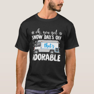 Snow Days Off Postarbeiter Post Office Mailman Ma T-Shirt