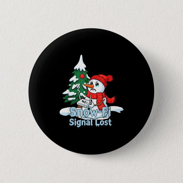 Snow-fi Signal Lost Funny Snowman Christmas Art  Button (Vorderseite)