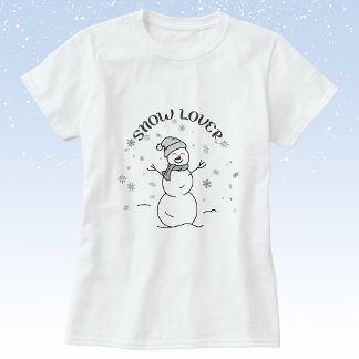 Snow Lover Snowman T-Shirt                        