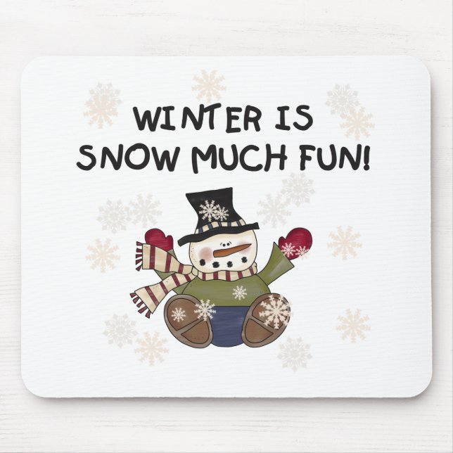 Snow Much Fun Snowman Tshirts und Geschenke Mousepad (Vorne)