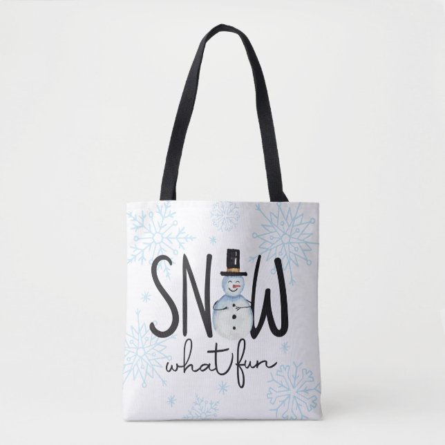Snow What Fun Snowman Tasche (Vorderseite)