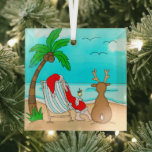 Snowbird Christmas, Santa and Reindeer on Beach   Ornament Aus Glas<br><div class="desc">Wishing you a Merry Christmas from the beach! Funny snowbird holiday ornament with hand drawn Santa Claus and reindeer sitting on the beach drinking a Pina colada.</div>