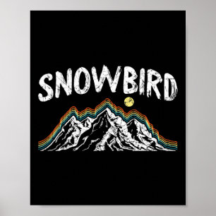 Snowbird Ski Retro Wander-Skifahrer Wintersport Sk Poster