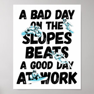 Snowboard Funny Snowboarder Snowboard Snowboard Qu Poster