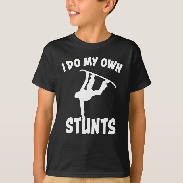 Snowboard I Do my Stunts Funny Snowboarden Geschen T-Shirt (Vorderseite)