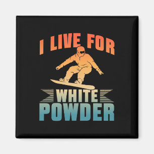 Snowboard Ich lebe für Snowboarder-Schnee aus weiß Magnet