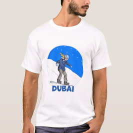 Snowboard in Dubai T-Shirt