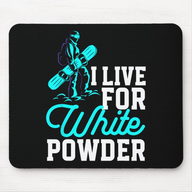 Snowboard-Outfit Ich lebe für White Powbo Mousepad (Vorne)