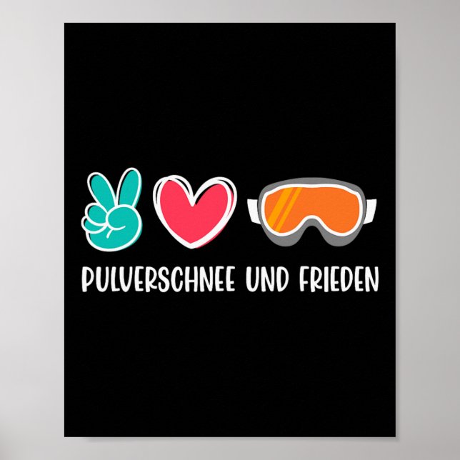 Snowboard Powder Schnee und Peace Funny Snowboard Poster (Vorne)