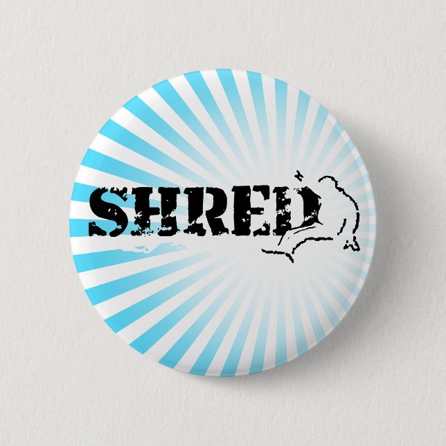 Snowboard. Shred. Button (Vorderseite)
