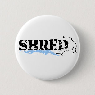 Snowboard. Shred. Button