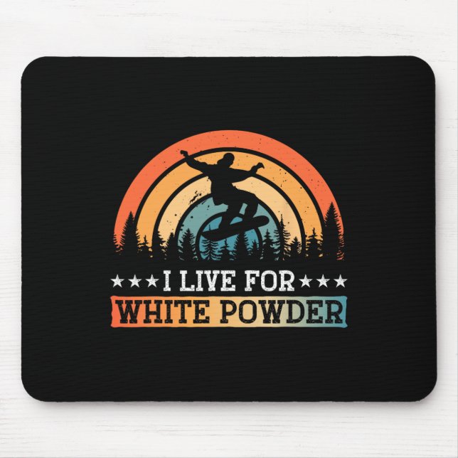 Snowboard-Snowboard Ich lebe für Weißpulver Mousepad (Vorne)