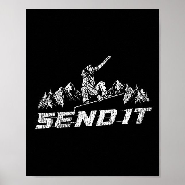 Snowboard Snowboard Senden Sie es Poster (Vorne)
