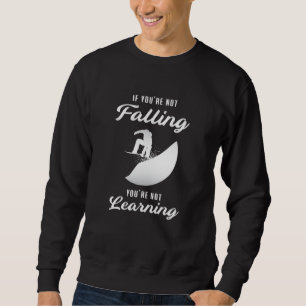 Snowboard Snowboarden Snowboarder Funny Geschenk Sweatshirt