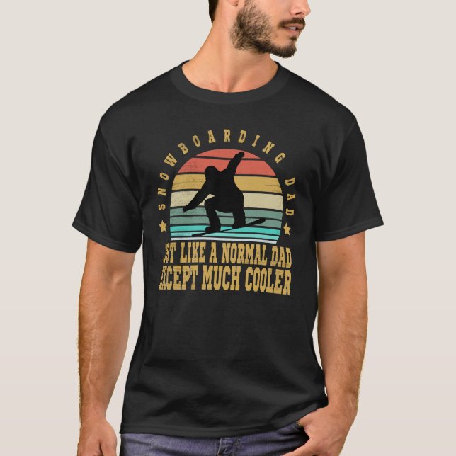 Snowboard-Vater wie ein normaler Vater T-Shirt (Vorderseite)