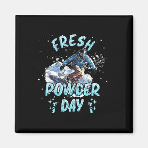 Snowboarden Fresh Powday Funny Snowboard Chil Magnet