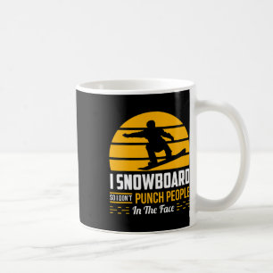 Snowboarden Geschenk Funny Extreme Sport Sarcastic Kaffeetasse