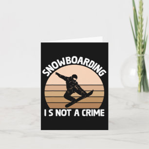 Snowboarden ist kein Kriminalpolizist W Karte