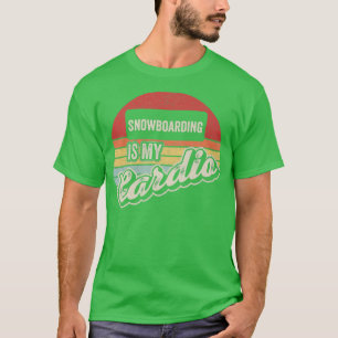 Snowboarden ist mein Cardio Vintag Retro Snowboard T-Shirt