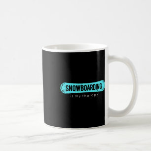 Snowboarden ist meine Therapie Snowboard Mountain Kaffeetasse