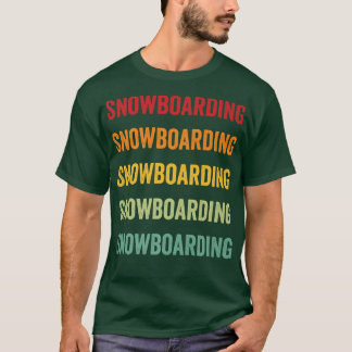 Snowboarden Lover, Snowboarden Hobbyist, Regenboge T-Shirt