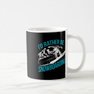 Snowboarden Lover Spaß Design Funny Snowboarder Kaffeetasse