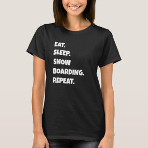 Snowboarden Png essen Sleep Sport Wiederholung für T-Shirt