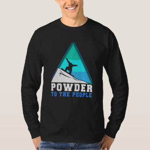 Snowboarden Pulver für die Leute Premium T-Shirt